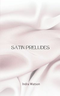 Produktbild: Satin Preludes
