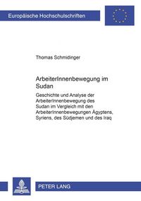 Produktbild: Schmidinger, T: ArbeiterInnenbewegung im Sudan