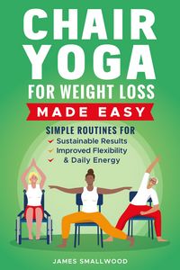 Produktbild: Chair Yoga for Weight Loss Made Easy