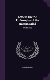 Produktbild: Letters On the Philosophy of the Human Mind