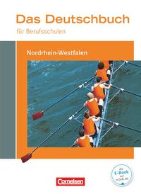 Produktbild: Das Deutschbuch f&uuml;r Berufsschulen. Sch&uuml;lerbuch Nordrhein-Westfalen