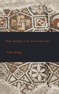 Produktbild: Royal Apologetic in the Ancient Near East