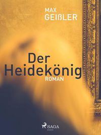 Produktbild: Der Heidek&ouml;nig