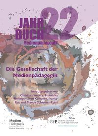 Produktbild: Die Gesellschaft der Medienp&auml;dagogik