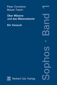 Produktbild: &Uuml;ber M&auml;zene und das M&auml;zenatische
