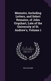 Produktbild: Memoirs Including Letters & Se