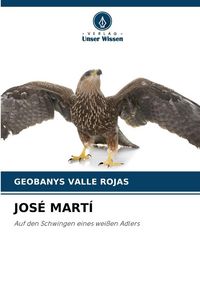 Produktbild: Jos&eacute; Mart&iacute;