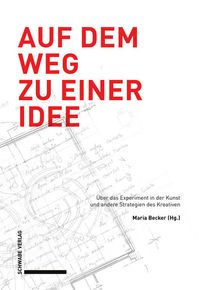 Produktbild: Auf dem Weg zu einer Idee