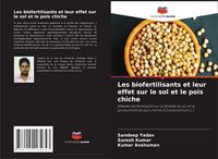 Produktbild: Les biofertilisants et leur effet sur le sol et le pois chiche