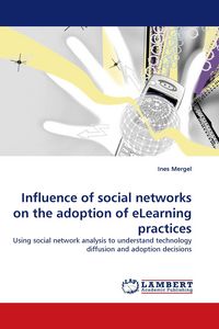 Produktbild: Influence of social networks on the adoption of eLearning practices