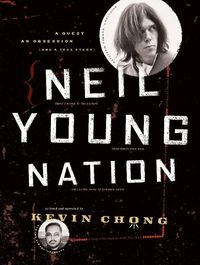 Produktbild: Chong, K: Neil Young Nation