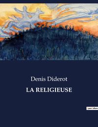 Bild vom Artikel La Religieuse vom Autor Denis Diderot