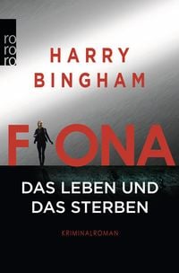 Bild vom Artikel Fiona: Das Leben und das Sterben vom Autor Harry Bingham