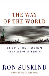 Produktbild: The Way of the World: A Story of Truth and Hope in an Age of Extremism