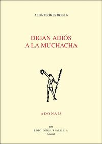 Produktbild: Digan adi&oacute;s a la muchacha
