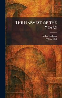 Produktbild: The Harvest of the Years