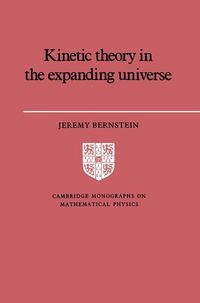 Produktbild: Kinetic Theory in the Expanding Universe
