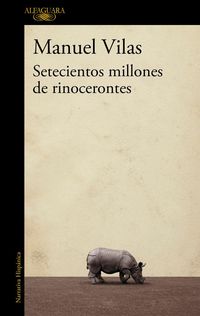 Produktbild: Setecientos millones de rinocerontes