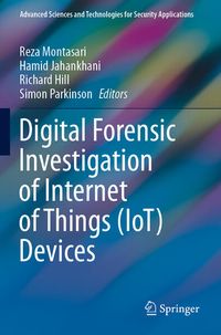 Produktbild: Digital Forensic Investigation of Internet of Things (IoT) Devices