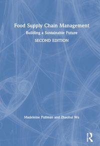 Produktbild: Pullman, M: Food Supply Chain Management