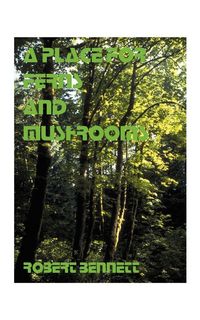 Produktbild: A Place for Ferns and Mushrooms