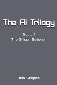 Produktbild: The Silicon Believer