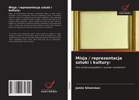 Produktbild: Misja / reprezentacja sztuki i kultury: