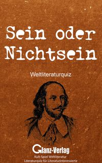 Produktbild: Sein oder Nichtsein - Weltliteraturquiz