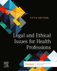 Produktbild: Legal and Ethical Issues for Health Professions - E-Book