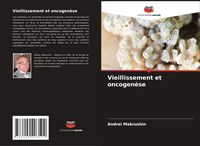 Produktbild: Vieillissement et oncogen&egrave;se