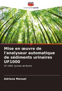 Produktbild: Mise en &iquest;uvre de l'analyseur automatique de s&eacute;diments urinaires UF1000