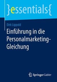 Bild vom Artikel Einführung in die Personalmarketing-Gleichung vom Autor Dirk Lippold
