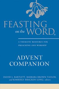 Produktbild: Feasting on the Word Advent Companion
