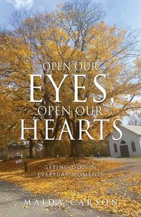 Produktbild: Open Our Eyes, Open Our Hearts