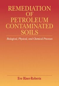 Produktbild: Riser-Roberts, E: Remediation of Petroleum Contaminated Soil
