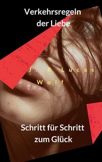 Produktbild: Verkehrsregeln der Liebe