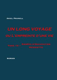 Produktbild: UN LONG VOYAGE ou L'empreinte d'une vie - tome 14