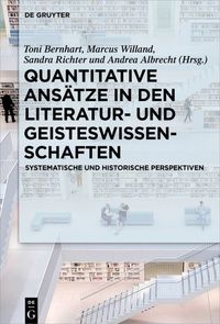 Produktbild: Quantitative Ans&auml;tze in den Literatur- und Geisteswissenschaften