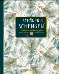 Bild vom Artikel Geschenkpapier-Buch Schöner schenken - Zauberhafte Geschenkpapiere vom Autor 