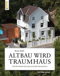 Bild vom Artikel Altbau wird Traumhaus vom Autor Beate Rühl