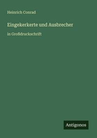 Produktbild: Eingekerkerte und Ausbrecher