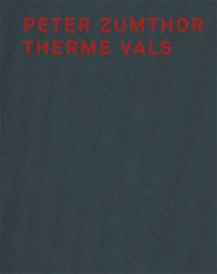 Produktbild: Peter Zumthor Therme Vals