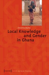 Produktbild: Local Knowledge and Gender in Ghana
