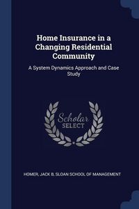 Produktbild: Home Insurance in a Changing Residential Community