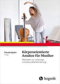 Produktbild: K&ouml;rperorientierte Ans&auml;tze f&uuml;r Musiker