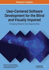 Produktbild: User-Centered Software Development for the Blind and Visually Impaired