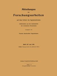 Produktbild: Mitteilungen &uuml;ber Forschungsarbeiten auf dem Gebiete des Ingenieurwesens