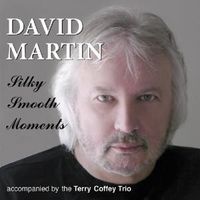 Produktbild: Martin, D: Silky Smooth Moments