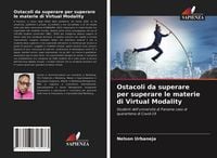 Produktbild: Ostacoli da superare per superare le materie di Virtual Modality
