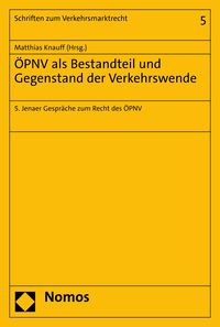 Produktbild: &Ouml;PNV als Bestandteil und Gegenstand der Verkehrswende
